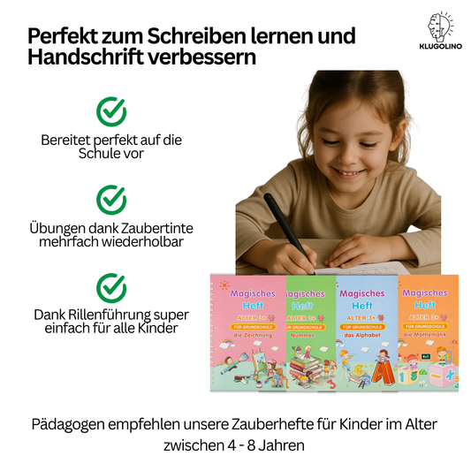 Ein Kind schreibt in einem Heft, während im Vordergrund alle vier Varianten der Klugolino Zauberhefte zu sehen sind. Text im Bild: Bereitet perfekt auf Schule vor, Übungen dank Zaubertinte mehrfach wiederholbar, dank Rillenführung perfekt für alle Kinder.